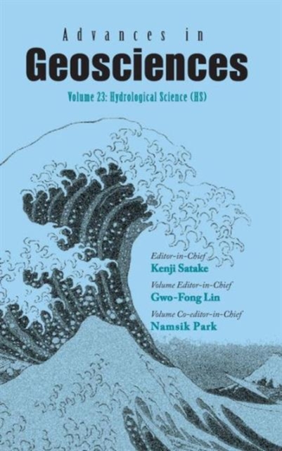 Advances In Geosciences - Volume 23: Hydrological Science (Hs), Hardback Book