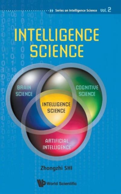 Intelligence Science, Hardback Book