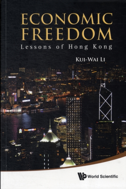 Economic Freedom: Lessons Of Hong Kong, Paperback / softback Book