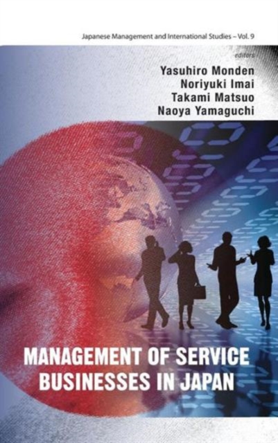 Management Of Service Businesses In Japan, Hardback Book