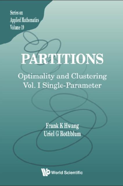 Partitions: Optimality And Clustering - Volume I: Single-parameter, PDF eBook