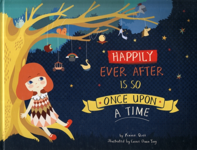 Happily Ever After is So Once Upon a Time, Paperback / softback Book