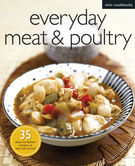 Everyday Meat and Poultry, Paperback / softback Book