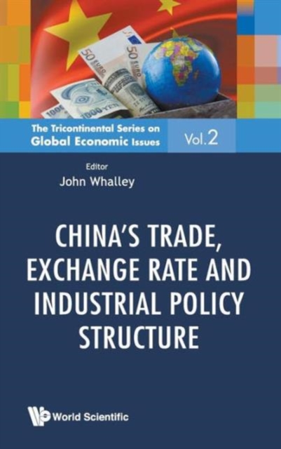 China's Trade, Exchange Rate And Industrial Policy Structure, Hardback Book