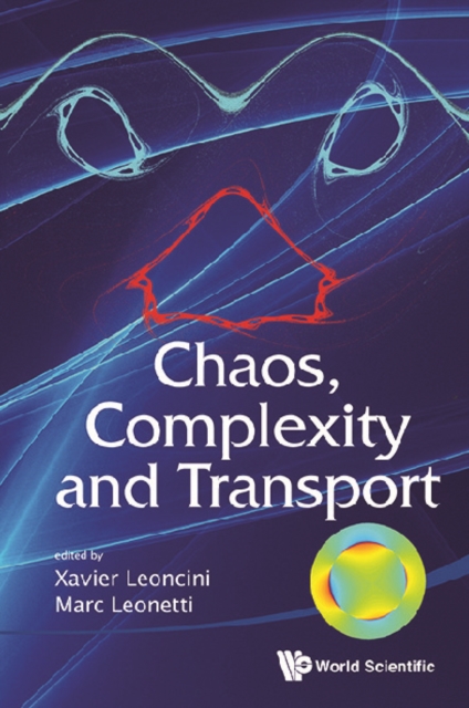 Chaos, Complexity And Transport - Proceedings Of The Cct '11, PDF eBook