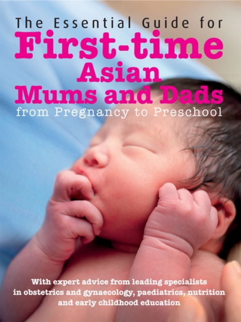 The Essential Guide to First-time Asian Mums and Dads, EPUB eBook