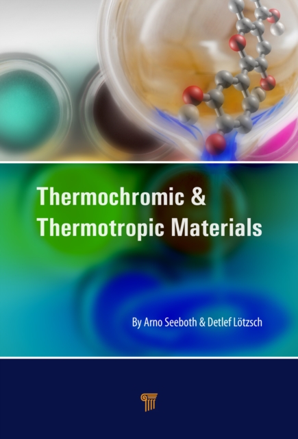 Thermochromic and Thermotropic Materials, PDF eBook