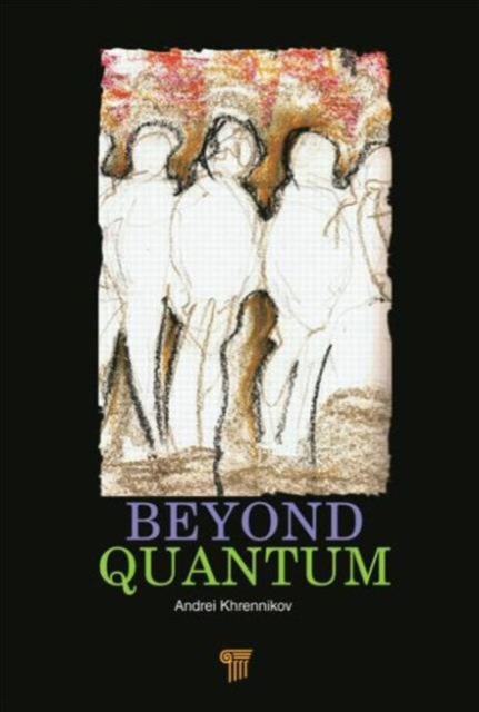 Beyond Quantum, Hardback Book