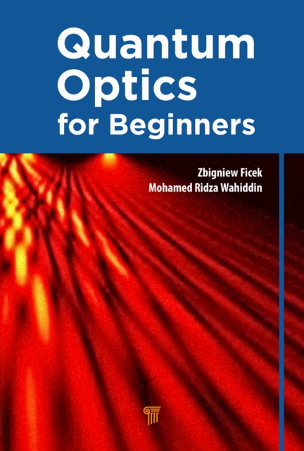 Quantum Optics for Beginners, PDF eBook