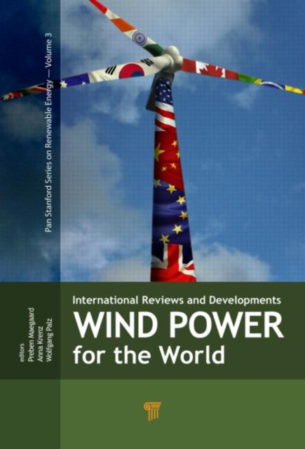 Wind Power for the World : International Reviews and Developments, Hardback Book