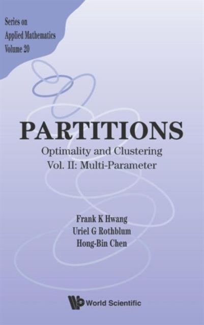 Partitions: Optimality And Clustering - Vol Ii: Multi-parameter, Hardback Book