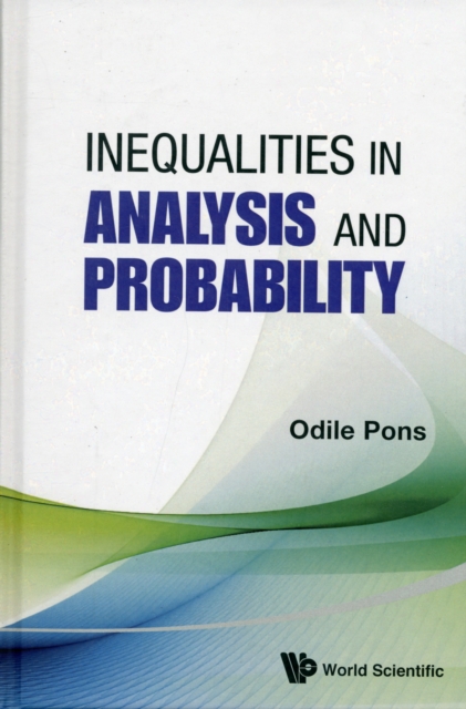Inequalities In Analysis And Probability, Hardback Book