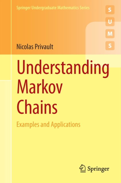 Understanding Markov Chains : Examples and Applications, PDF eBook