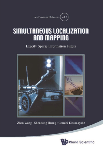 Simultaneous Localization And Mapping: Exactly Sparse Information Filters, PDF eBook