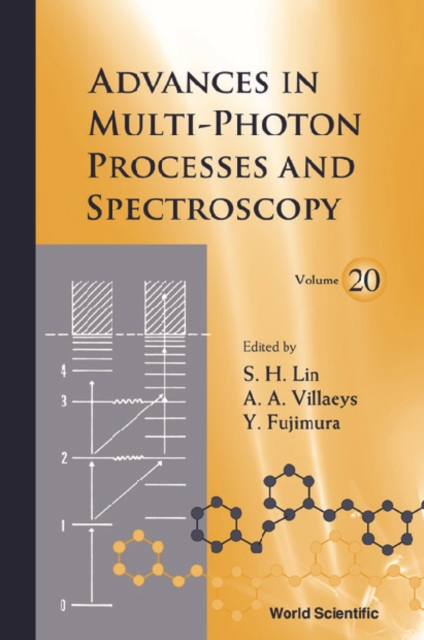 Advances In Multi-photon Processes And Spectroscopy, Vol 20, PDF eBook