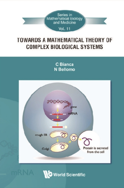 Towards A Mathematical Theory Of Complex Biological Systems, PDF eBook