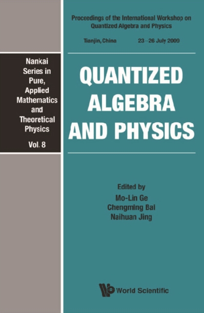 Quantized Algebra And Physics - Proceedings Of The International Workshop, PDF eBook