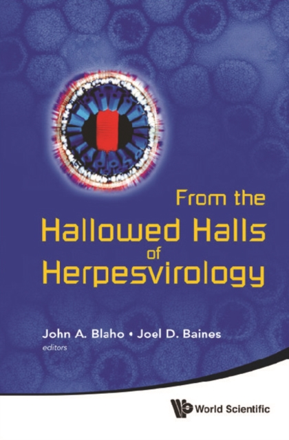 From The Hallowed Halls Of Herpesvirology: A Tribute To Bernard Roizman, PDF eBook