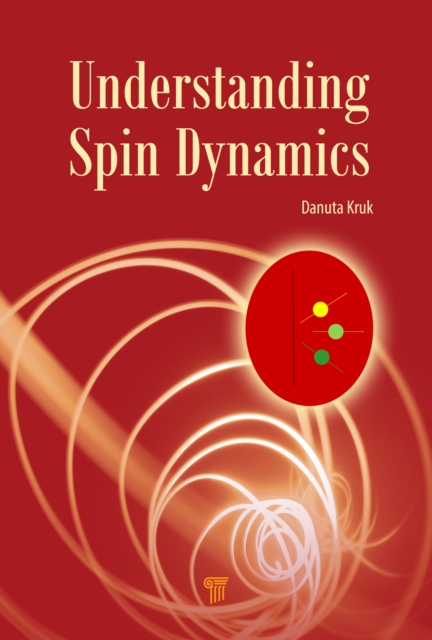 Understanding Spin Dynamics, PDF eBook