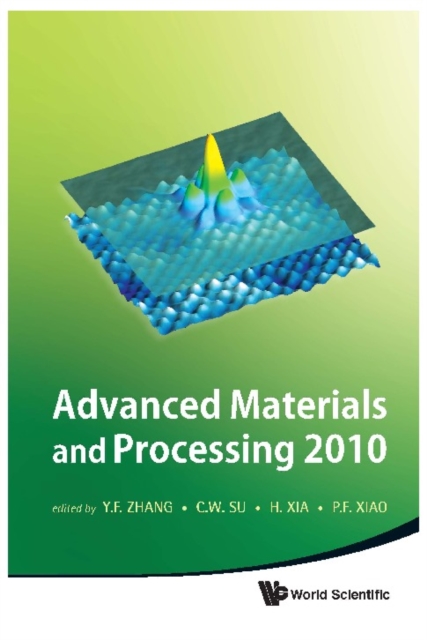 Advanced Materials And Processing 2010 - Proceedings Of The 6th International Conference On Icamp, PDF eBook