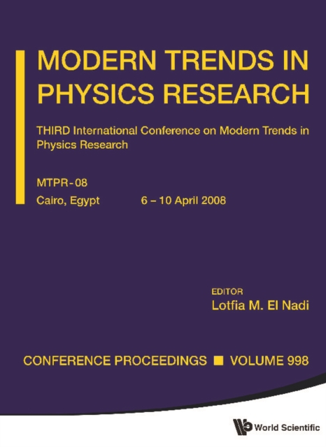 Modern Trends In Physics Research - Third International Conference On Modern Trends In Physics Research (Mtpr-08), PDF eBook