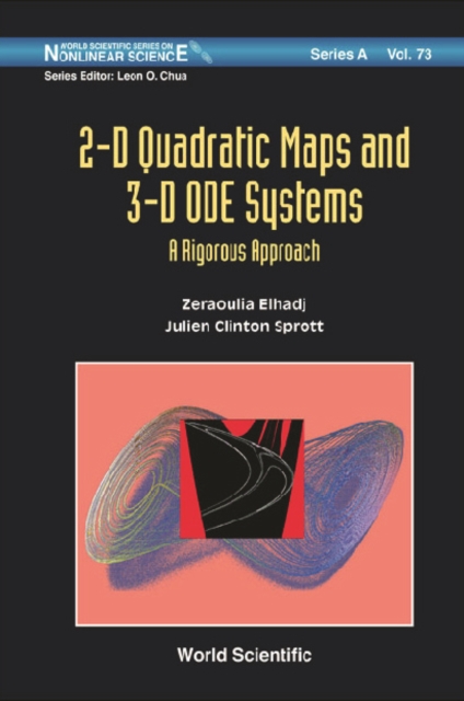 2-d Quadratic Maps And 3-d Ode Systems: A Rigorous Approach, PDF eBook