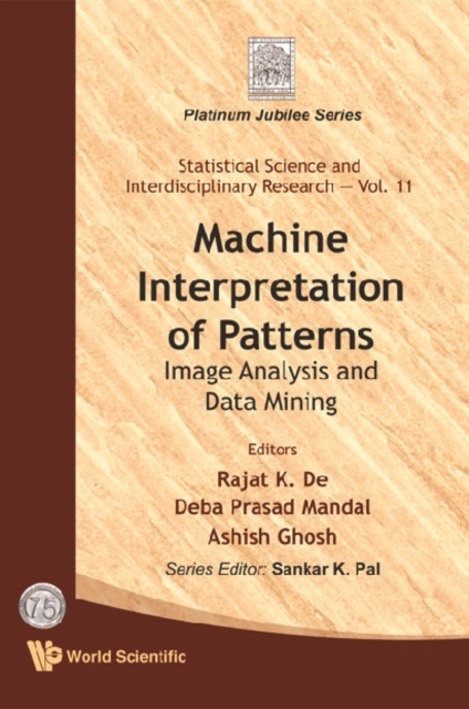 Machine Interpretation Of Patterns: Image Analysis And Data Mining, PDF eBook
