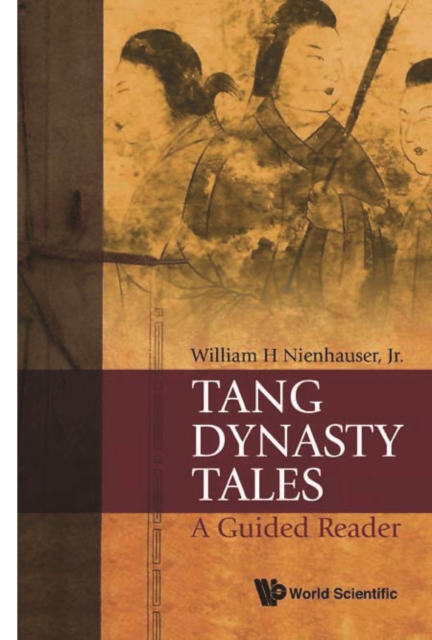 Tang Dynasty Tales: A Guided Reader, PDF eBook