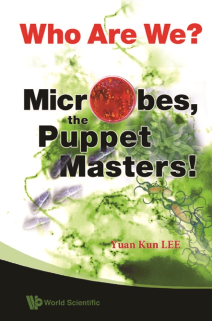 Who Are We? Microbes The Puppet Masters!, PDF eBook