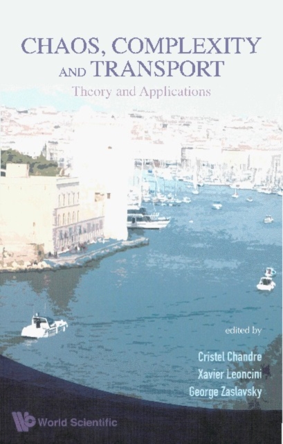 Chaos, Complexity And Transport: Theory And Applications - Proceedings Of The Cct '07, PDF eBook