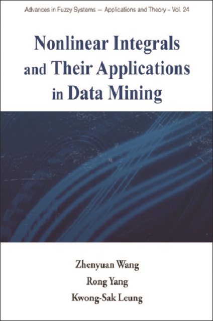 Nonlinear Integrals And Their Applications In Data Mining, PDF eBook