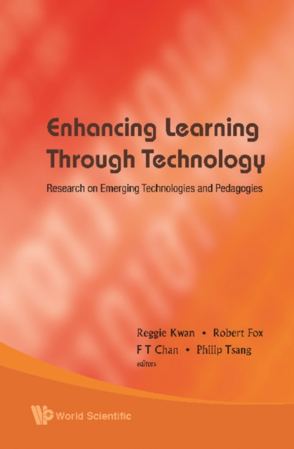 Enhancing Learning Through Technology: Research On Emerging Technologies And Pedagogies, PDF eBook