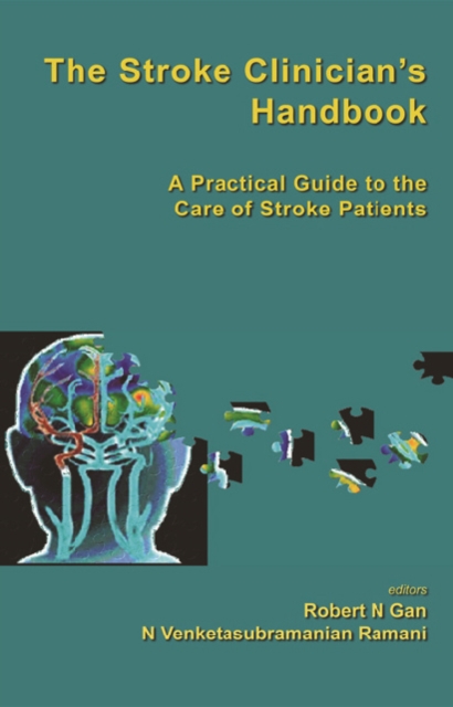 Stroke Clinician's Handbook, The: A Practical Guide To The Care Of Stroke Patients, PDF eBook