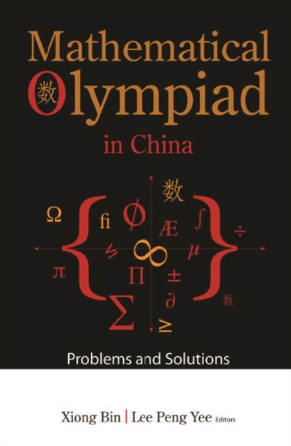 Mathematical Olympiad In China: Problems And Solutions, PDF eBook