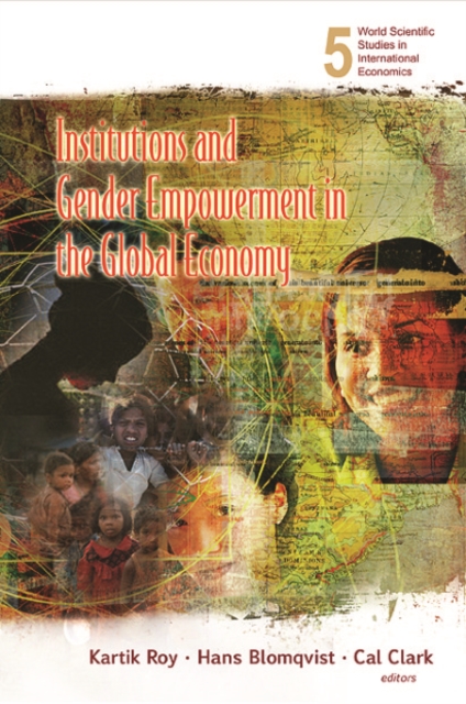 Institutions And Gender Empowerment In The Global Economy, PDF eBook