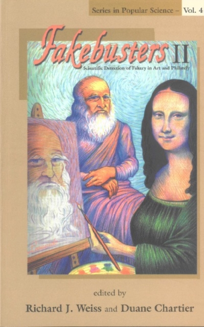 Fakebusters Ii: Scientific Detection Of Fakery In Art And Philately, PDF eBook