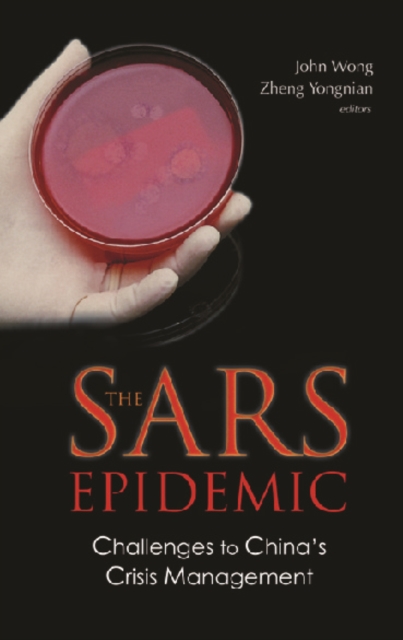 Sars Epidemic, The: Challenges To China's Crisis Management, PDF eBook