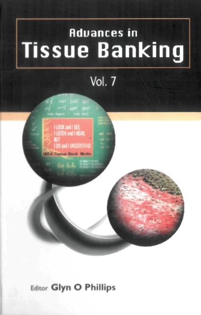 Advances In Tissue Banking, Vol. 7, PDF eBook