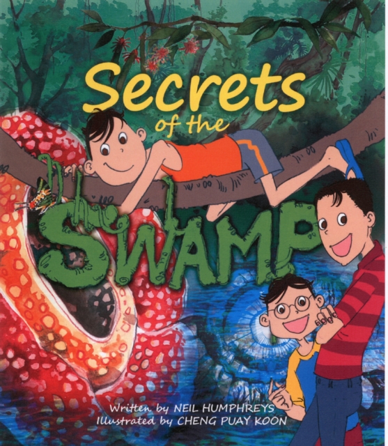 Secrets of the Swamp, Paperback / softback Book
