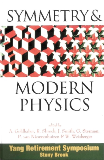 Symmetry And Modern Physics: Yang Retirement Symposium, PDF eBook