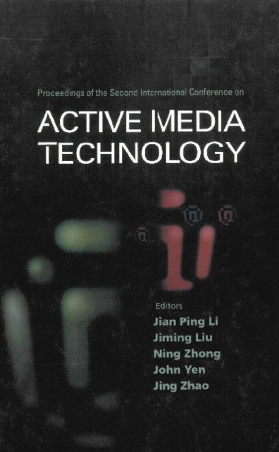 Active Media Technology - Proceedings Of The Second International Conference, PDF eBook