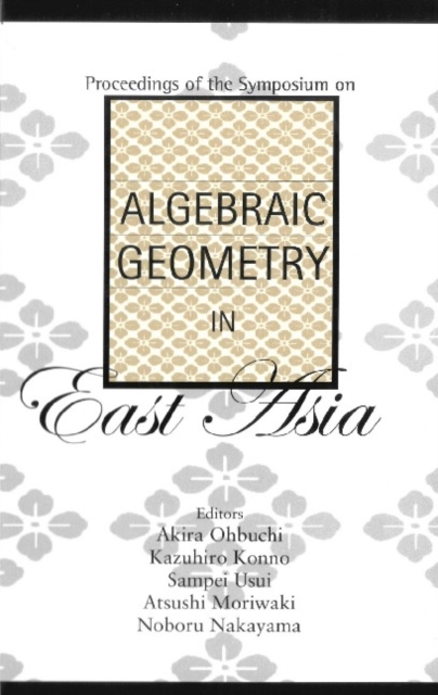 Algebraic Geometry In East Asia, Proceedings Of The Symposium, PDF eBook