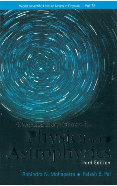 Massive Neutrinos In Physics And Astrophysics (Third Edition), PDF eBook