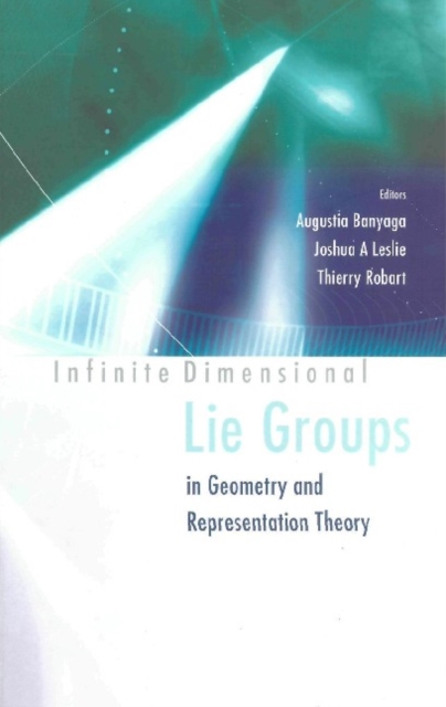 Infinite Dimensional Lie Groups In Geometry And Representation Theory, PDF eBook