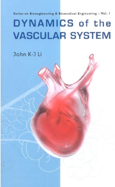 Dynamics Of The Vascular System, PDF eBook