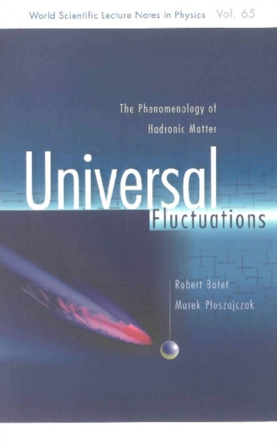 Universal Fluctuations: The Phenomenology Of Hadronic Matter, PDF eBook