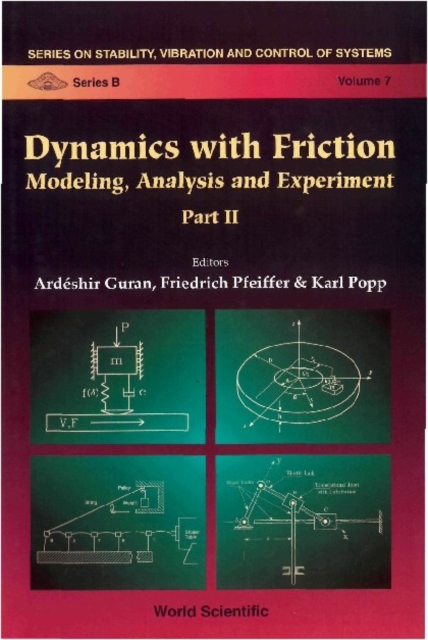 Dynamics With Friction, Modeling, Analysis And Experiments, Part Ii, PDF eBook
