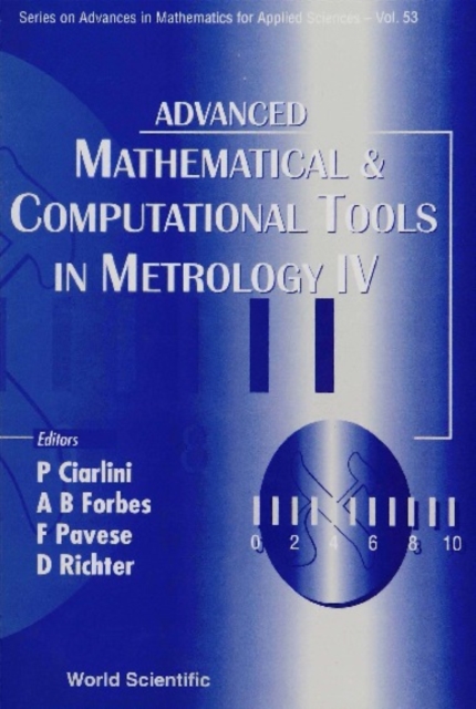 Advanced Mathematical And Computational Tools In Metrology Iv, PDF eBook