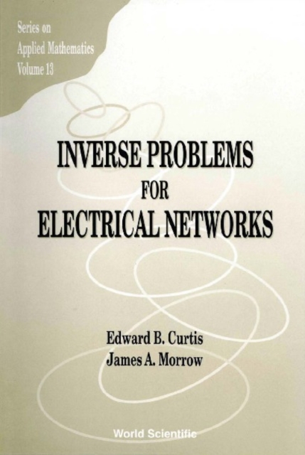 Inverse Problems For Electrical Networks, PDF eBook