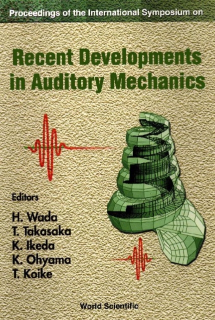 Recent Developments In Auditory Mechanics: Proceedings Of The International Symposium, PDF eBook